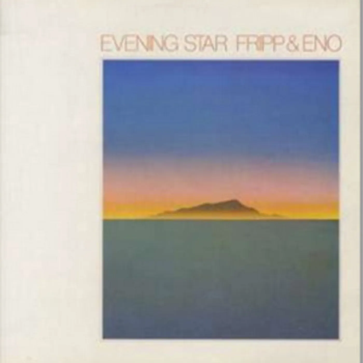 Fripp & Eno LP Vinyl Record - Evening Star