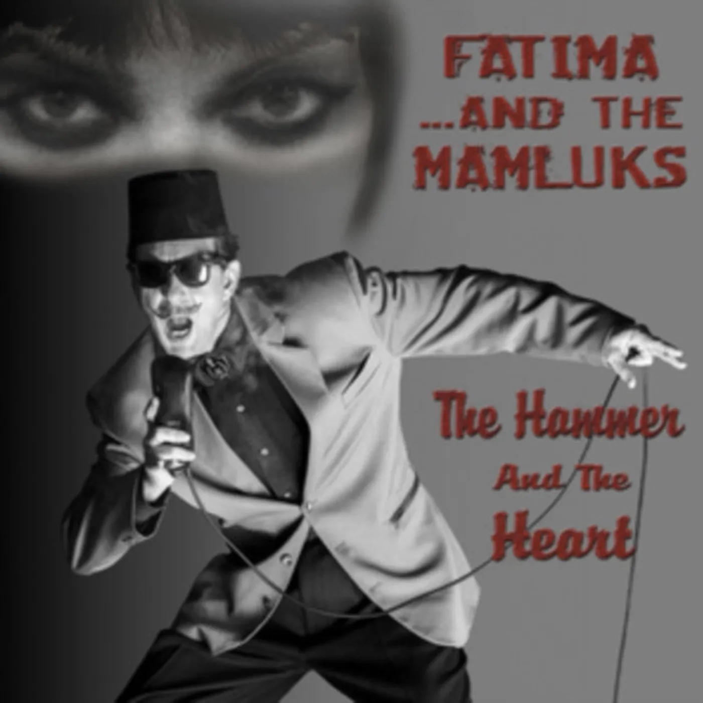 Fatima And The Mamluks CD - The Hammer And The Heart