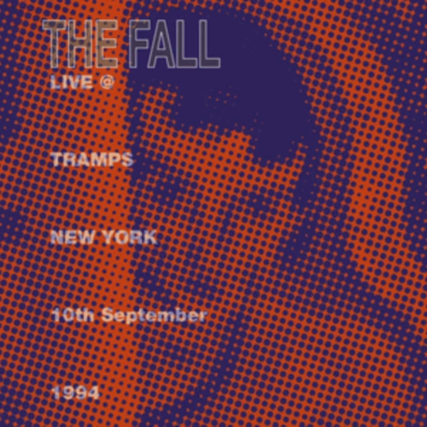 The Fall CD - Live From The New York Tramps, 1994