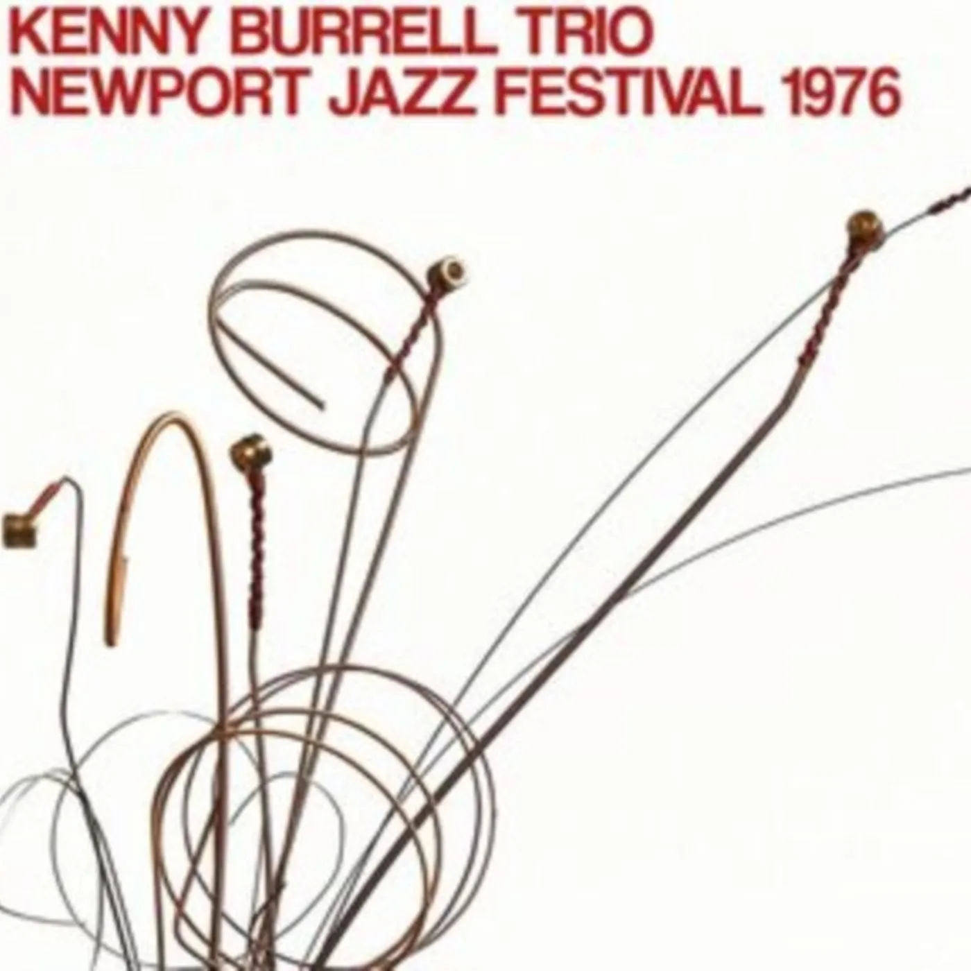 Kenny Burrell Trio CD - Newport Jazz Festival 1976
