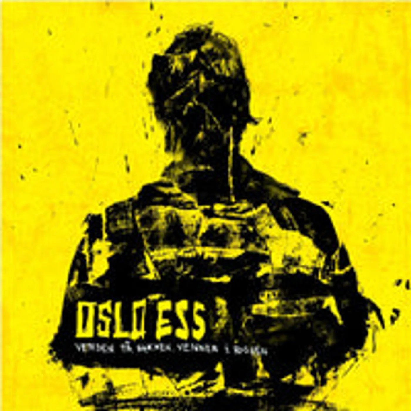 Oslo Ess CD - Verden PÃ­Â« Nakken, Venner I Ryggen