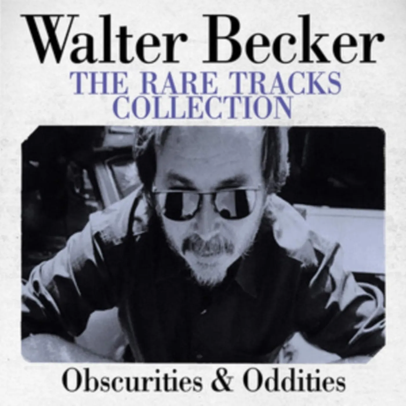 Walter Becker CD - The Rare Tracks Collection