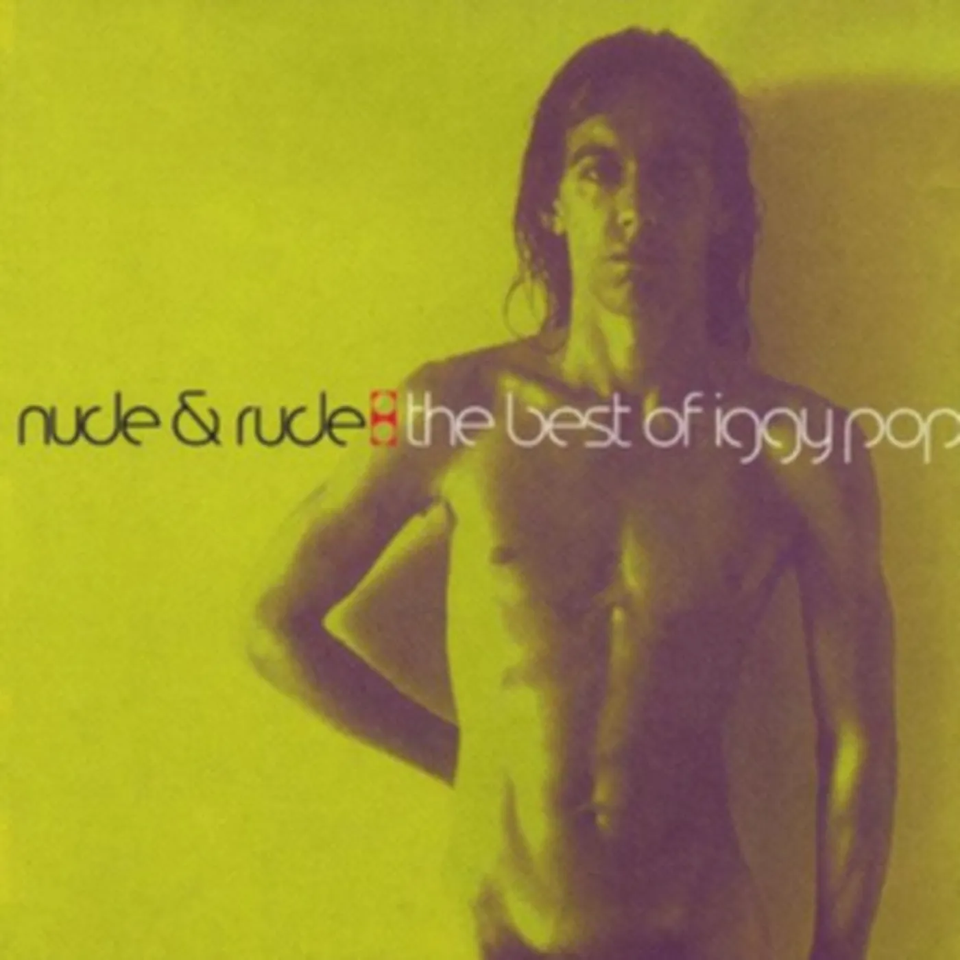 Iggy Pop CD - Nude & Rude - The Best Of