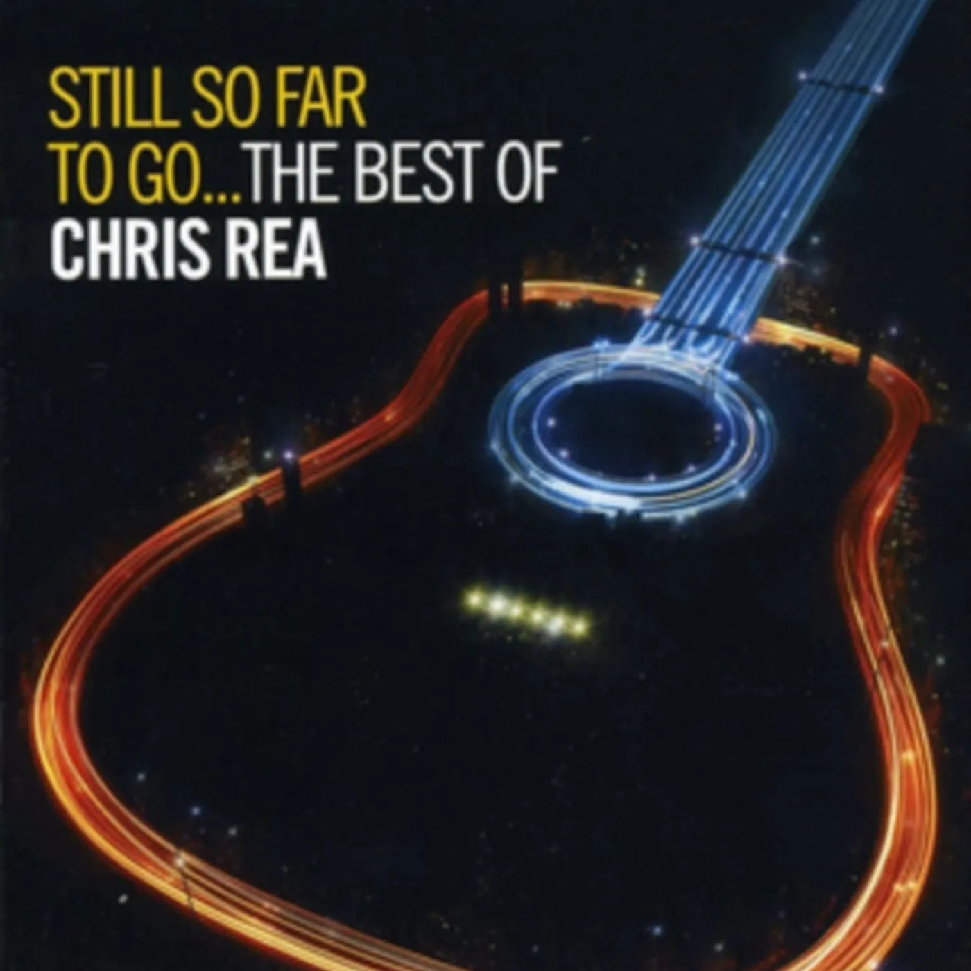 Chris Rea CD - Still So Far To Go - The Best Of