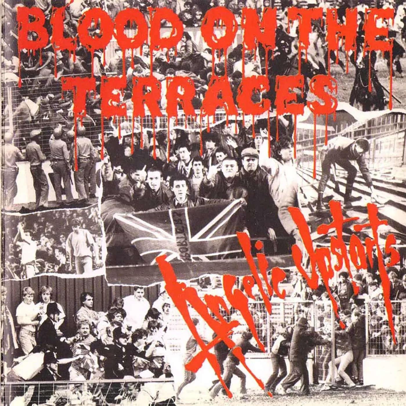 Angelic Upstarts LP - Blood On The Terraces (Vinyl)