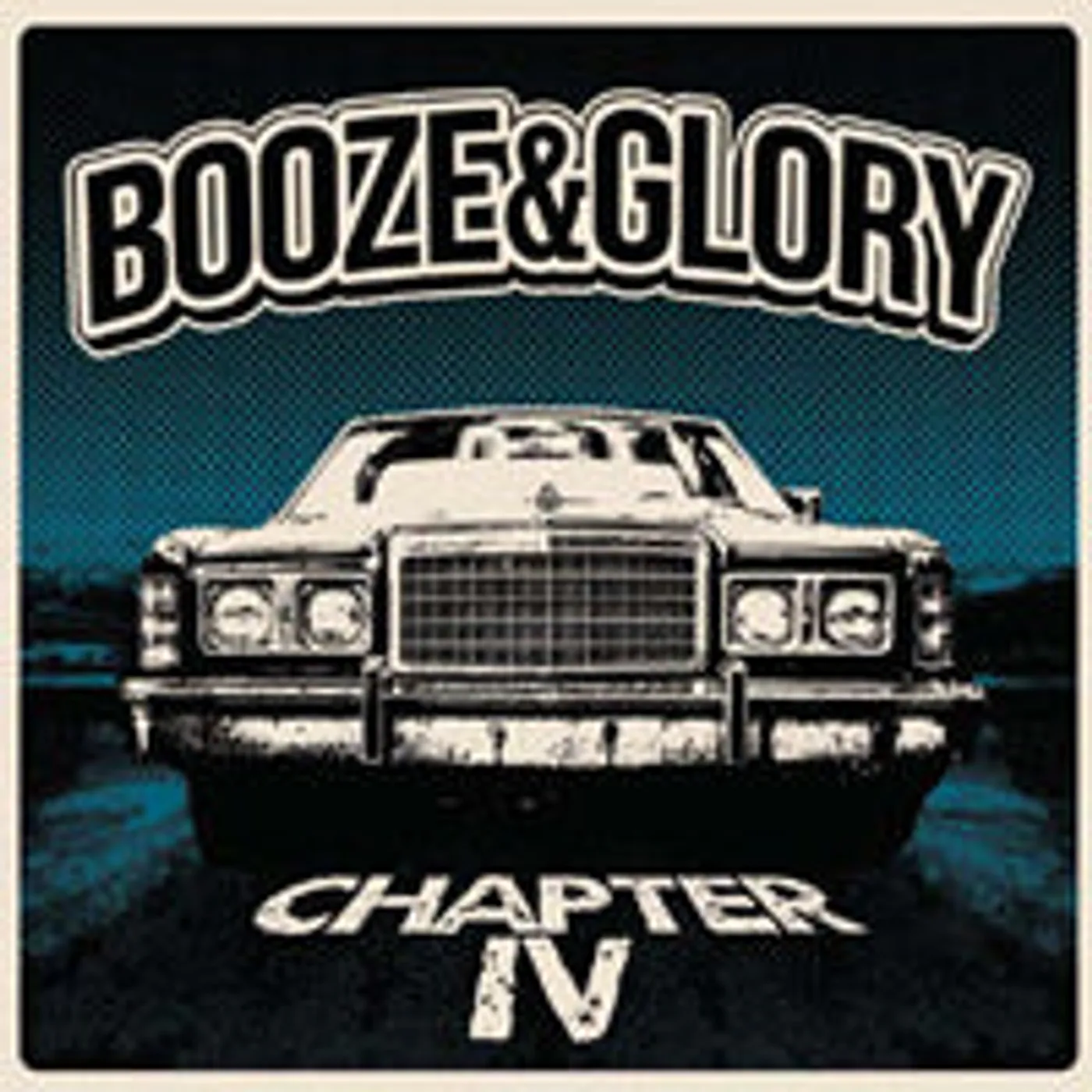 Booze & Glory LP - Chapter Iv (Vinyl)