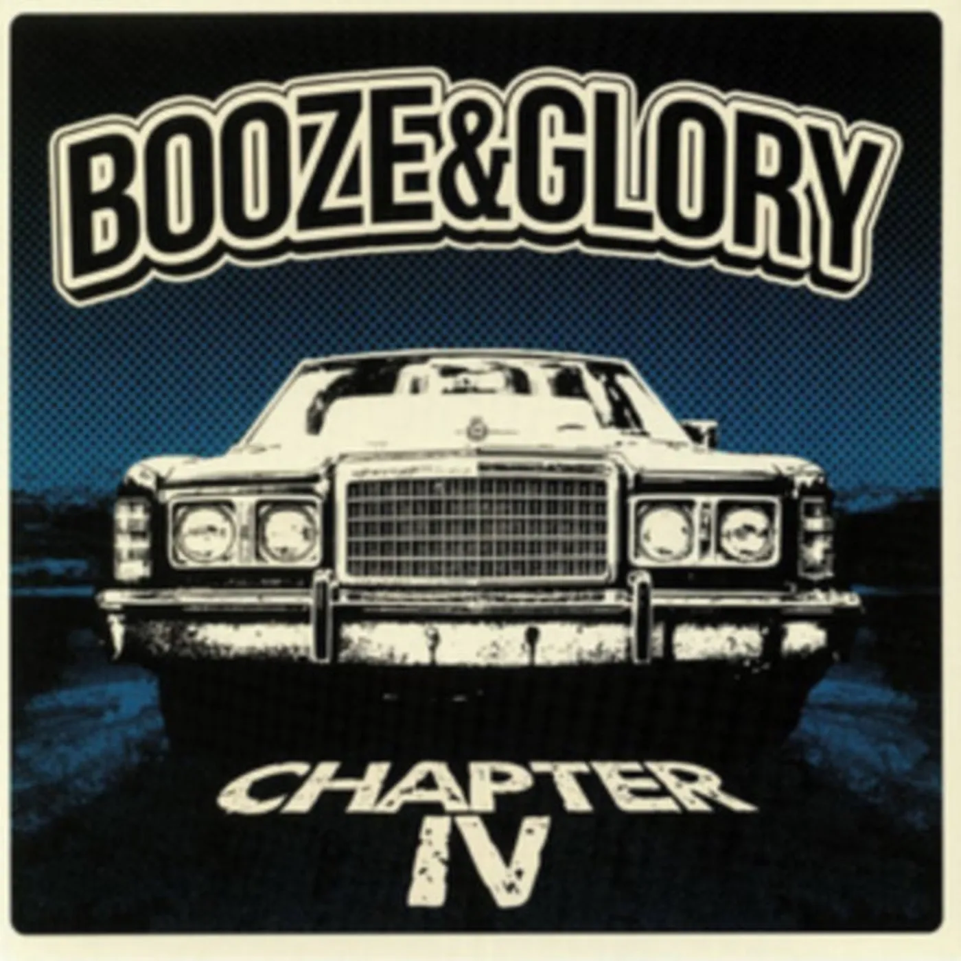 Booze & Glory LP - Chapter Iv (Vinyl)