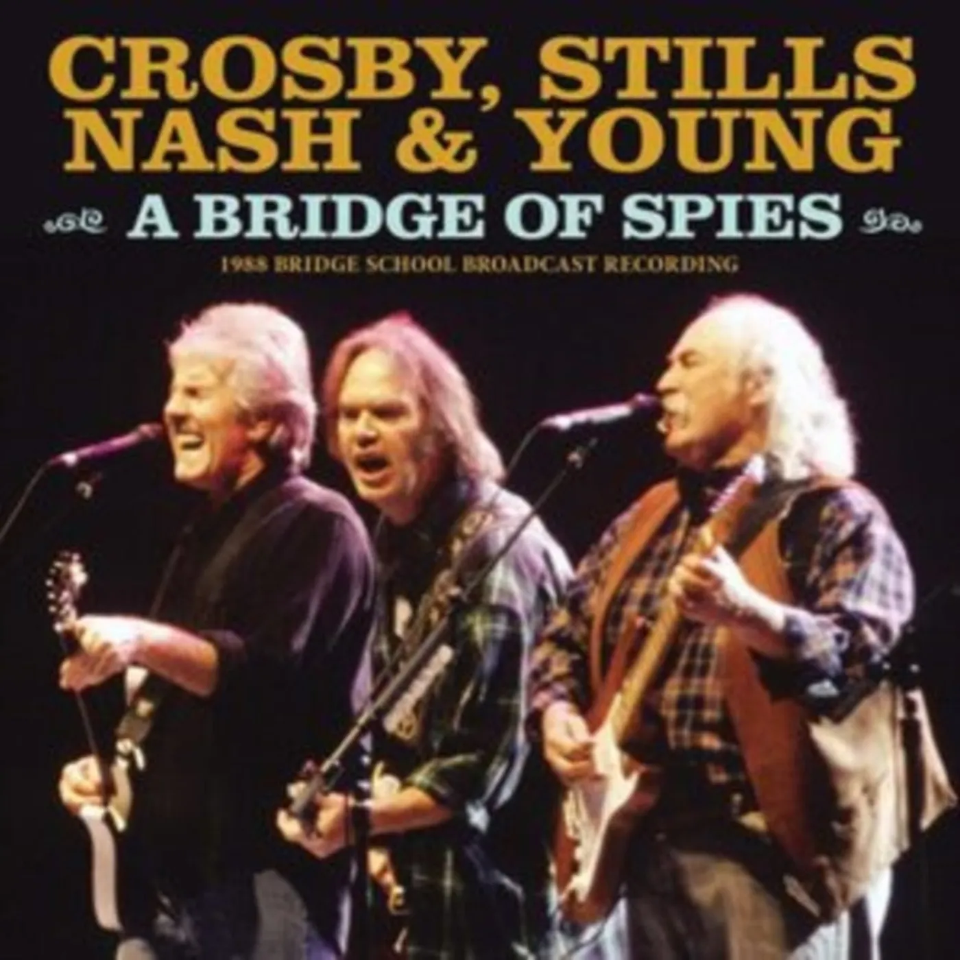Crosby, Stlls, Nash & Young LP - A Bridge Of Spies (Vinyl)