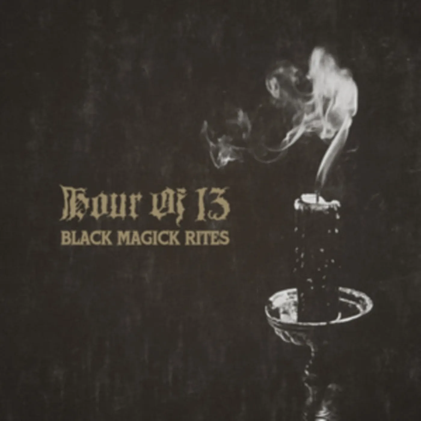 Hour Of 13 LP - Black Magick Rites (Vinyl)