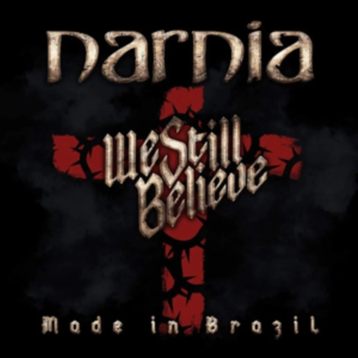 Narnia LP - We Still Believe ÌÎ_ÌÎ_ÌÎå± Made In Brazil (Vinyl)