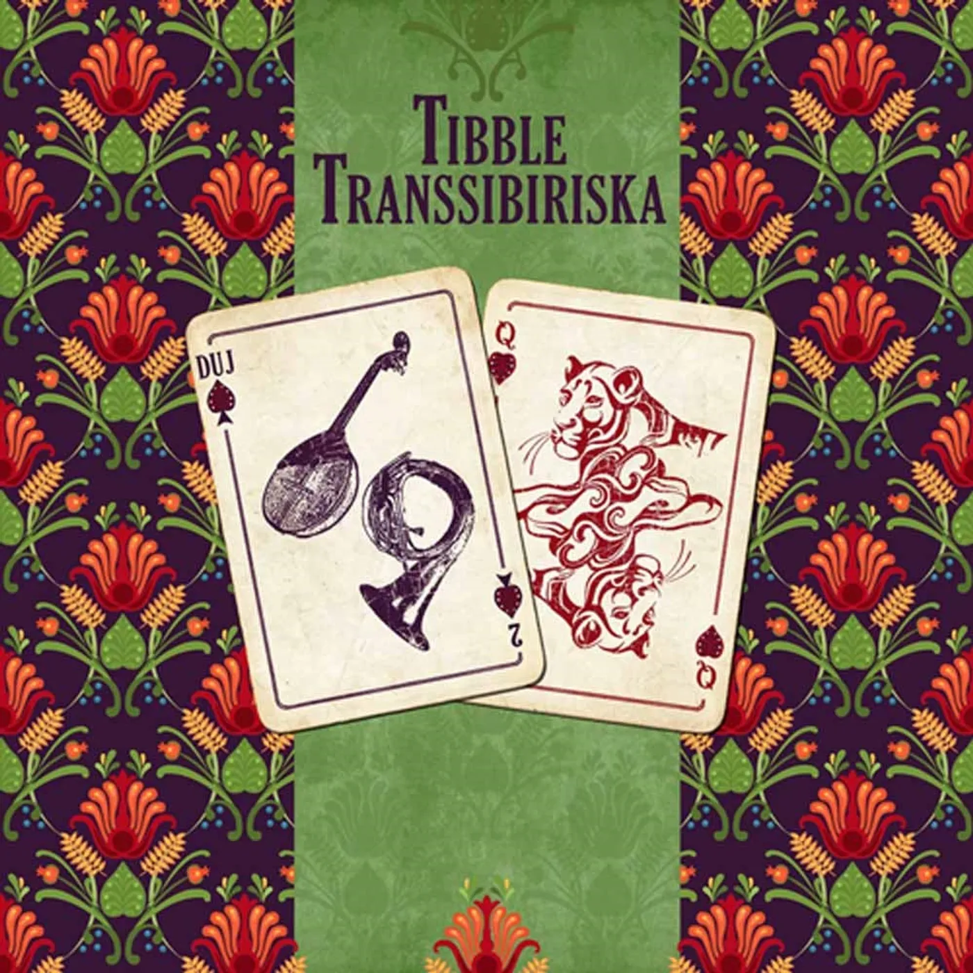 Tibble Transsibiriska LP - Duj (Vinyl)