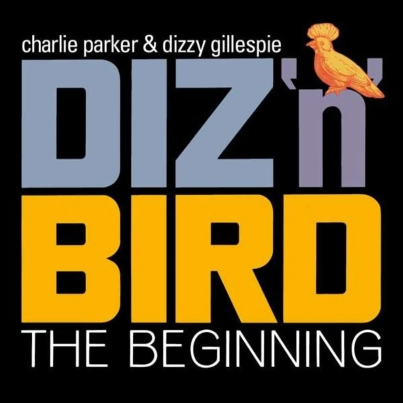 Charlie Parker & Dizzy Gillespie CD - Diz 'N' Bird - The Beginning