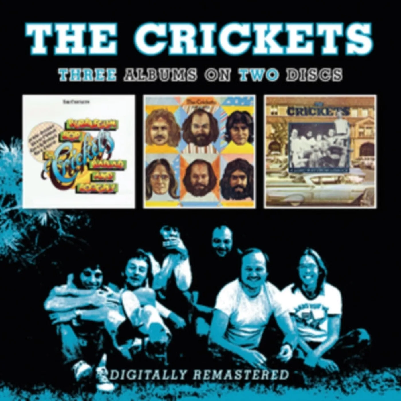 The Crickets CD - Bubblegum. Bop. Ballad And Boogies / Remnants / A Long Way From Lubbock