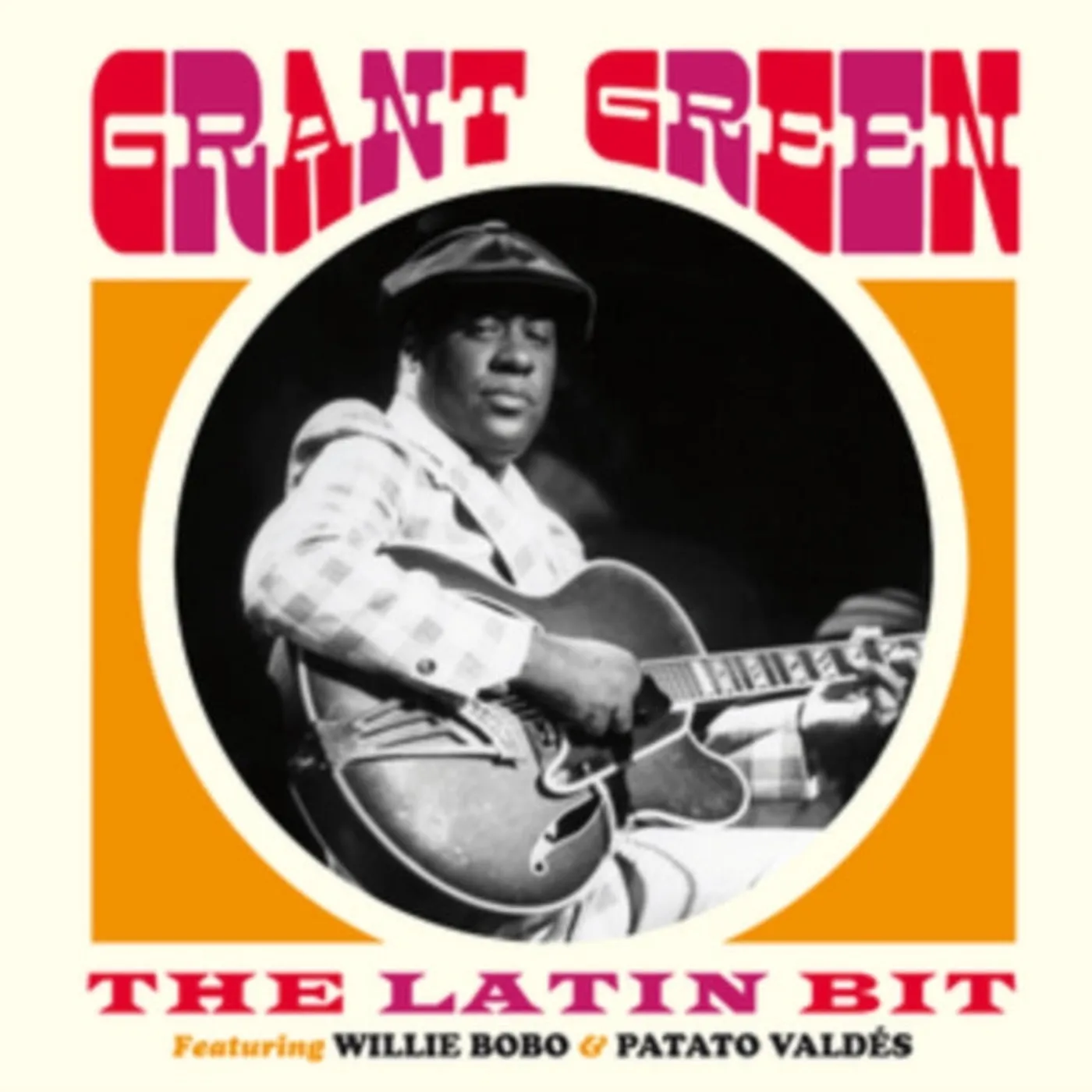 Grant Green CD - The Latin Bit - Feat Willie Bobo & Patato Valdes