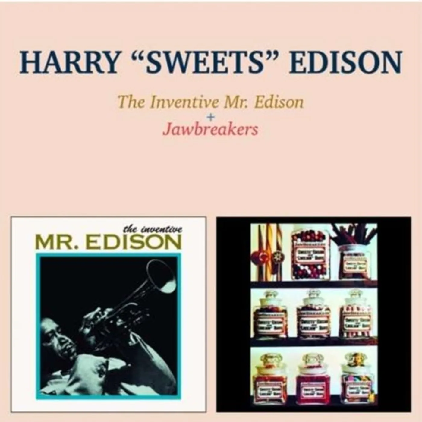 Harry "Sweets" Edison CD - The Inventive Mr. Edison / Jawbreakers