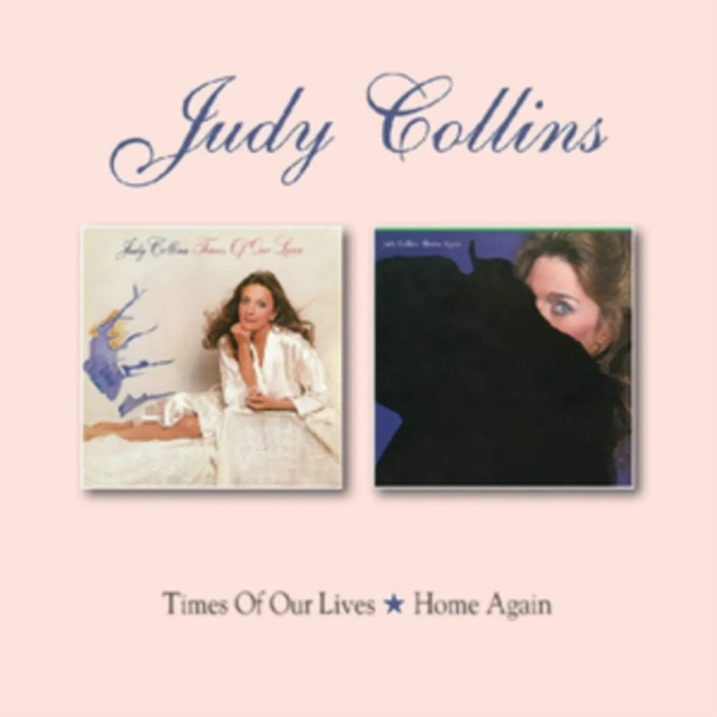 Judy Collins CD - Times Of Our Lives / Home Again