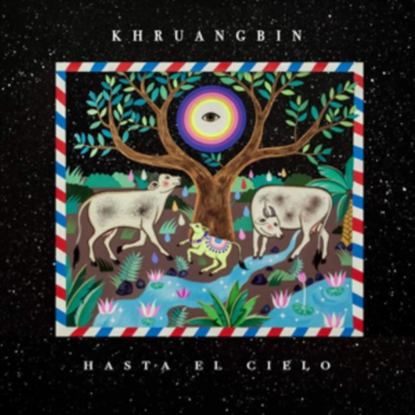 Khruangbin CD - Hasta El Cielo