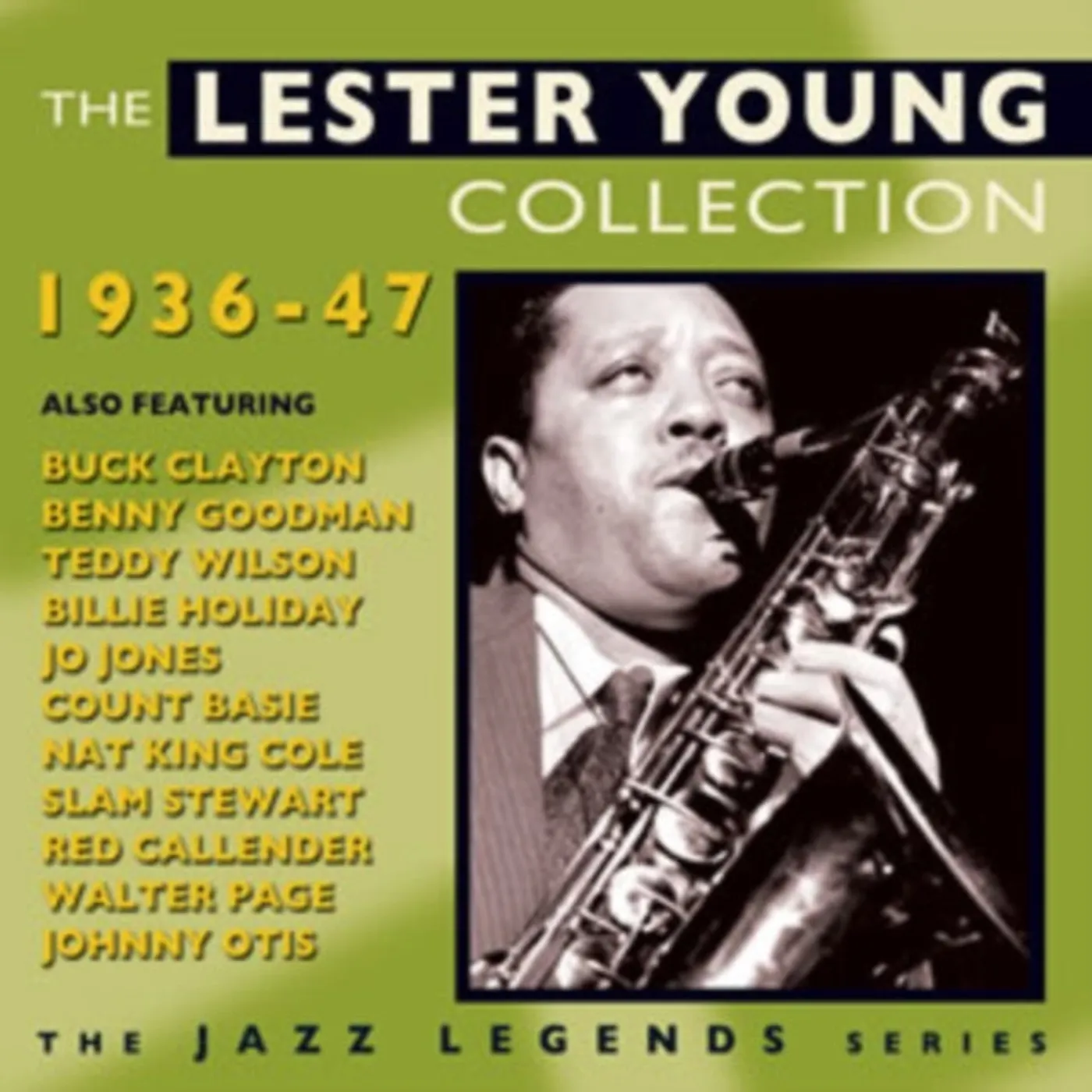Lester Young CD - The Lester Young Collection 19 36-19 47