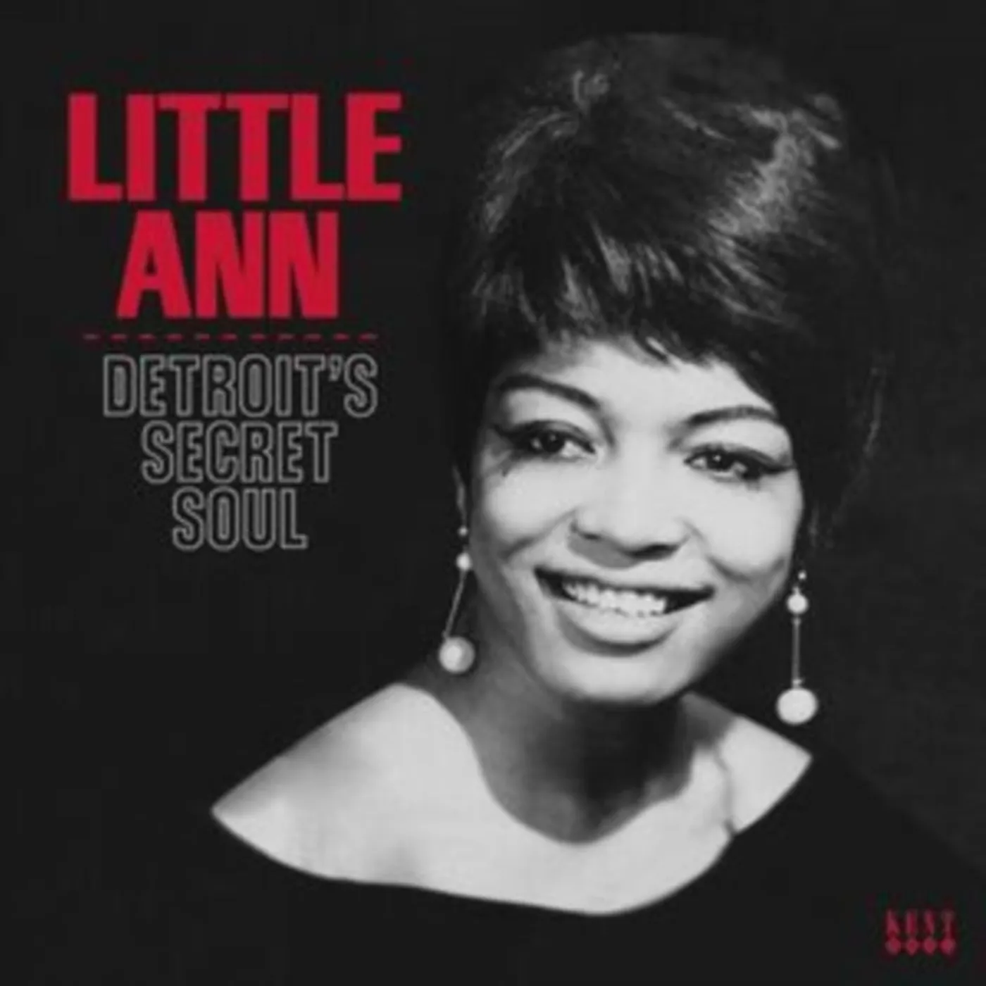 Little Ann CD - Detroit's Secret Soul