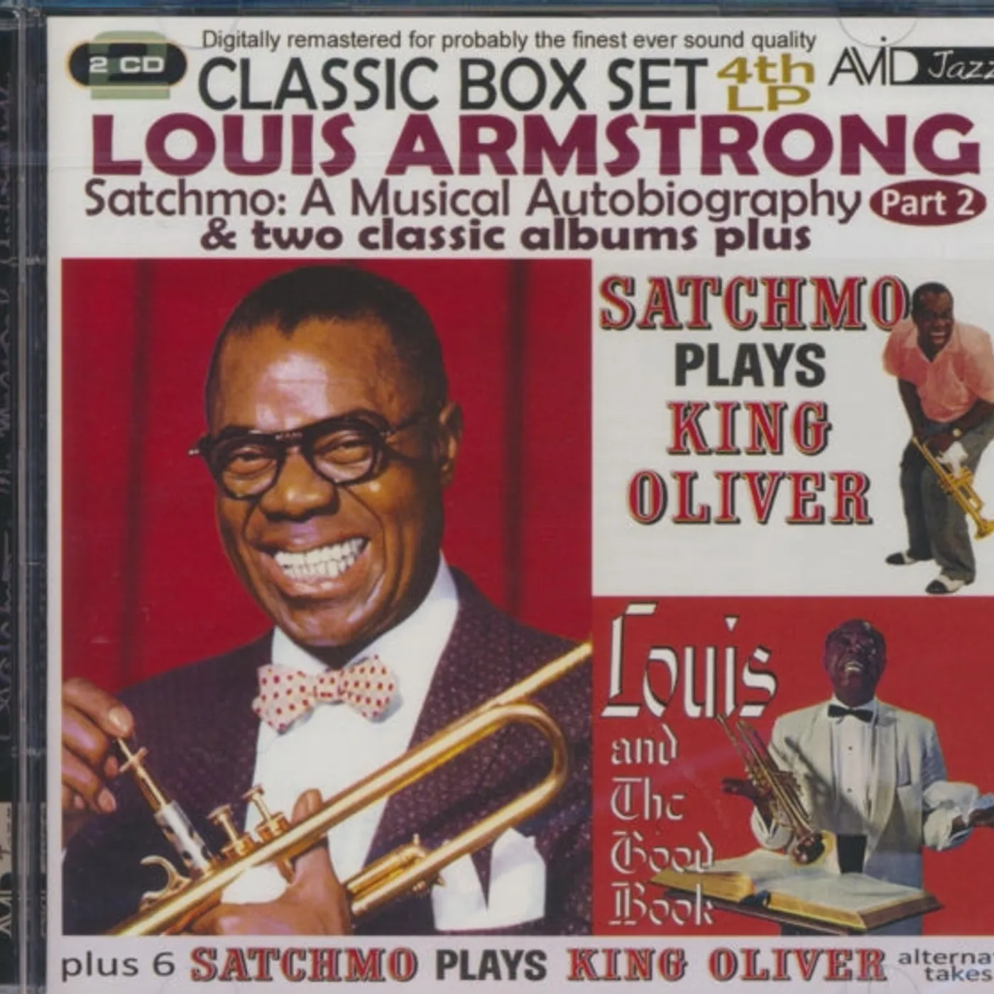 Louis Armstrong CD - Satchmo: A Musical Autobiography - Part 2 (4th LP Vinyl Record) & Two Classic Albums Plus (Satchmo Plays King Oliver / Louis And The Good Book)