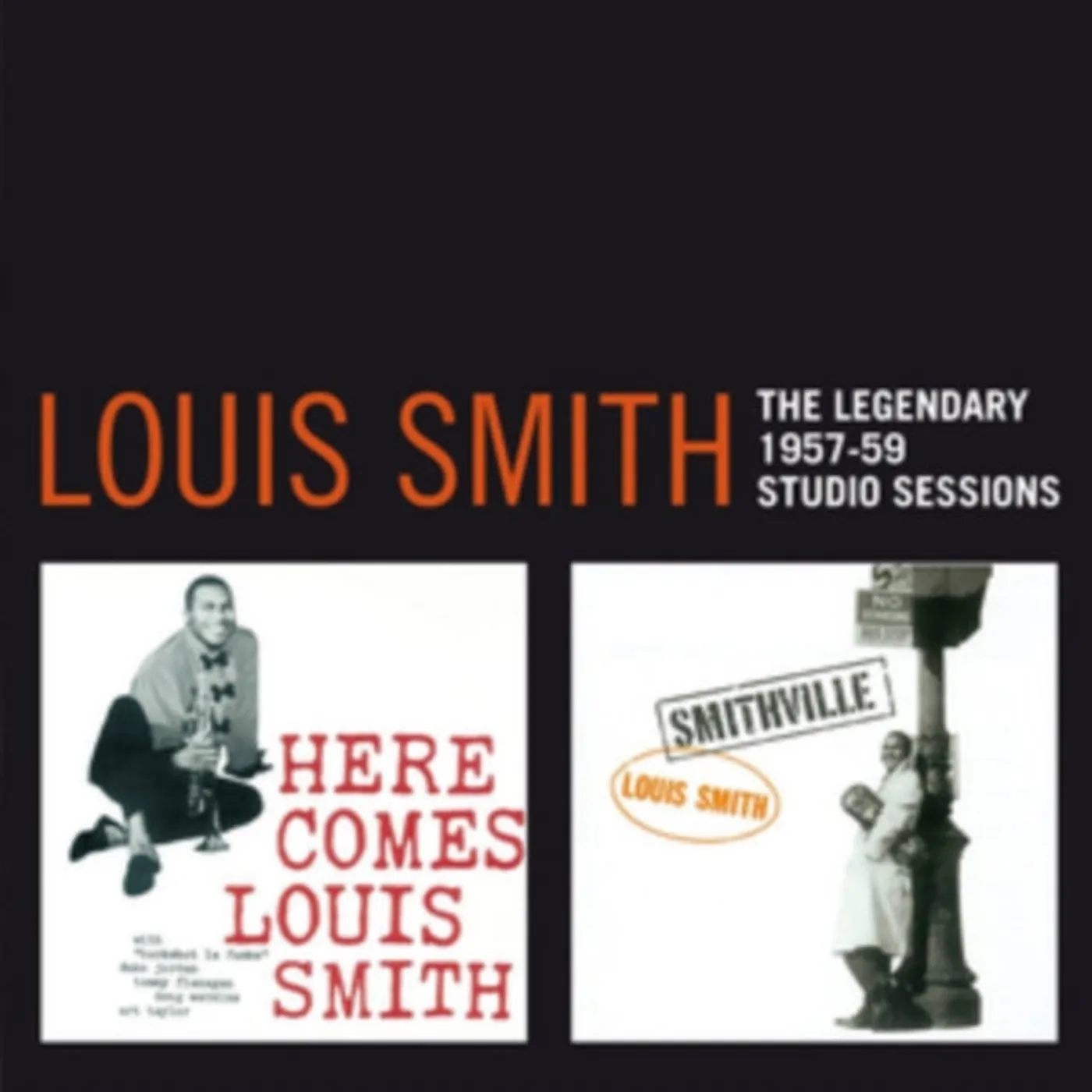 Louis Smith CD - The Legendary 19 57-19 59 Studio Sessions