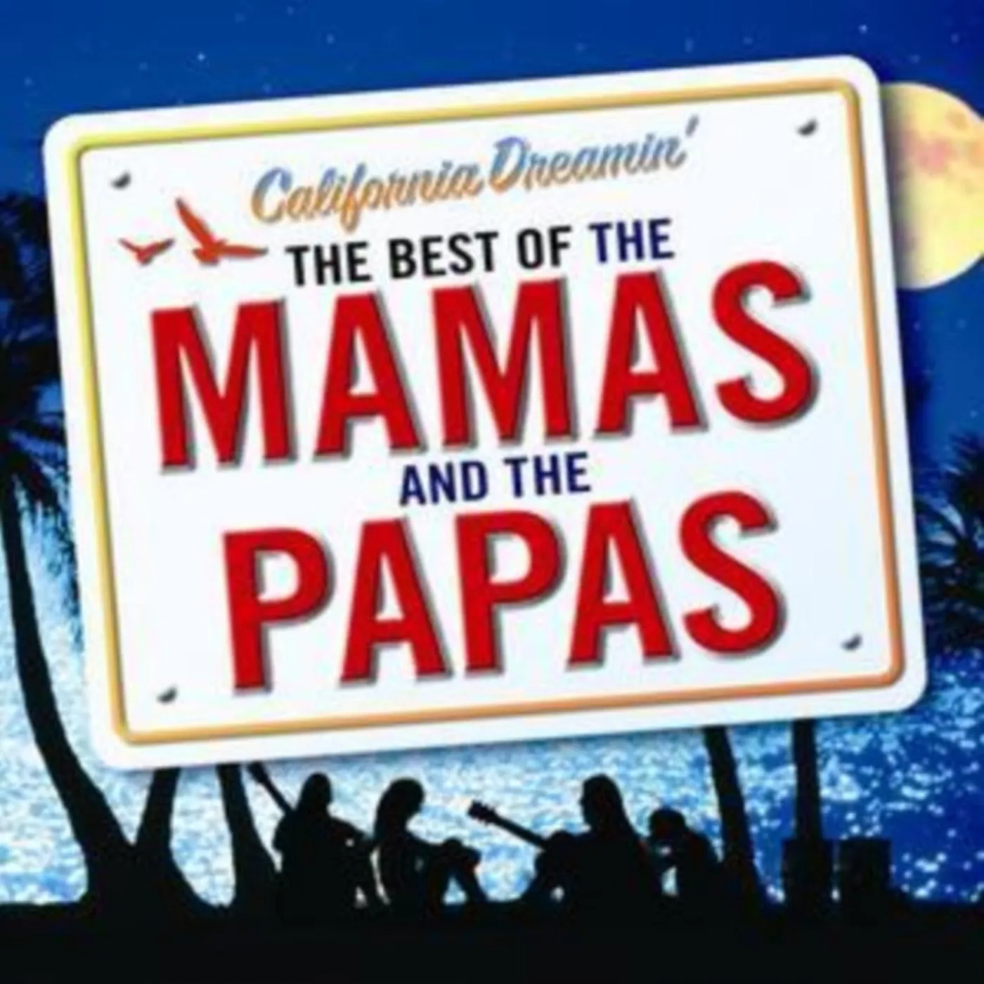 The Mamas & The Papas CD - California Dreamin' - The Best Of