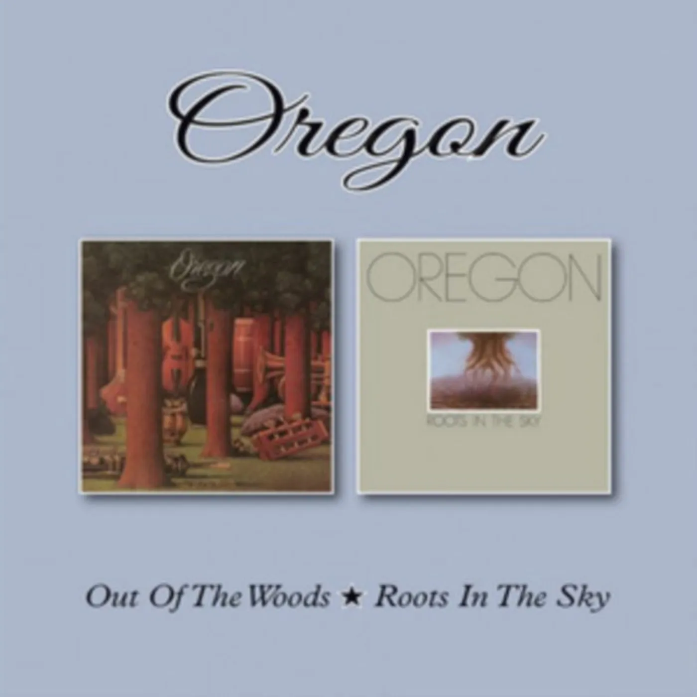 Oregon CD - Out Of The Woods / Roots In The Sky