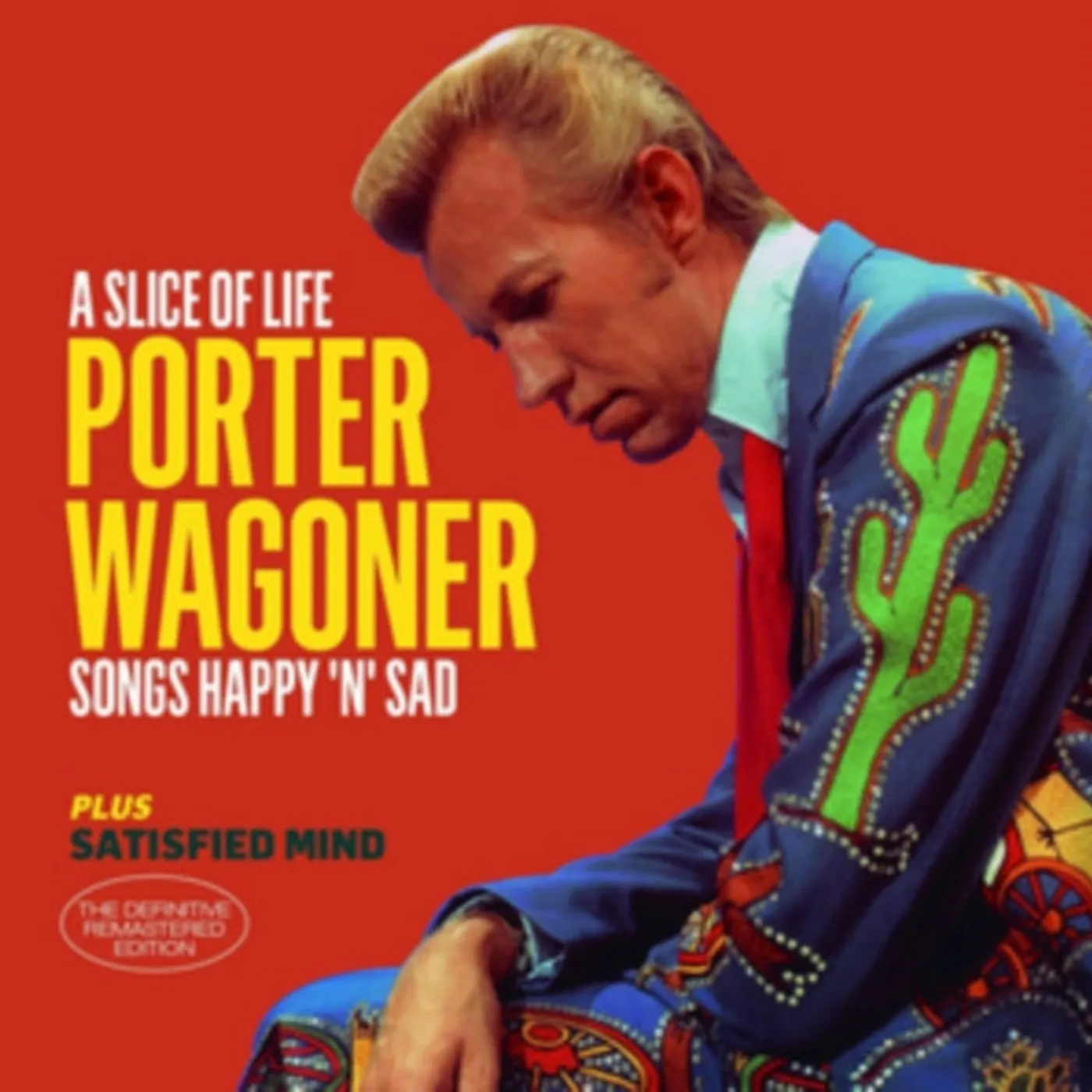 Porter Wagoner CD - A Slice Of Life / Satisfied Mind