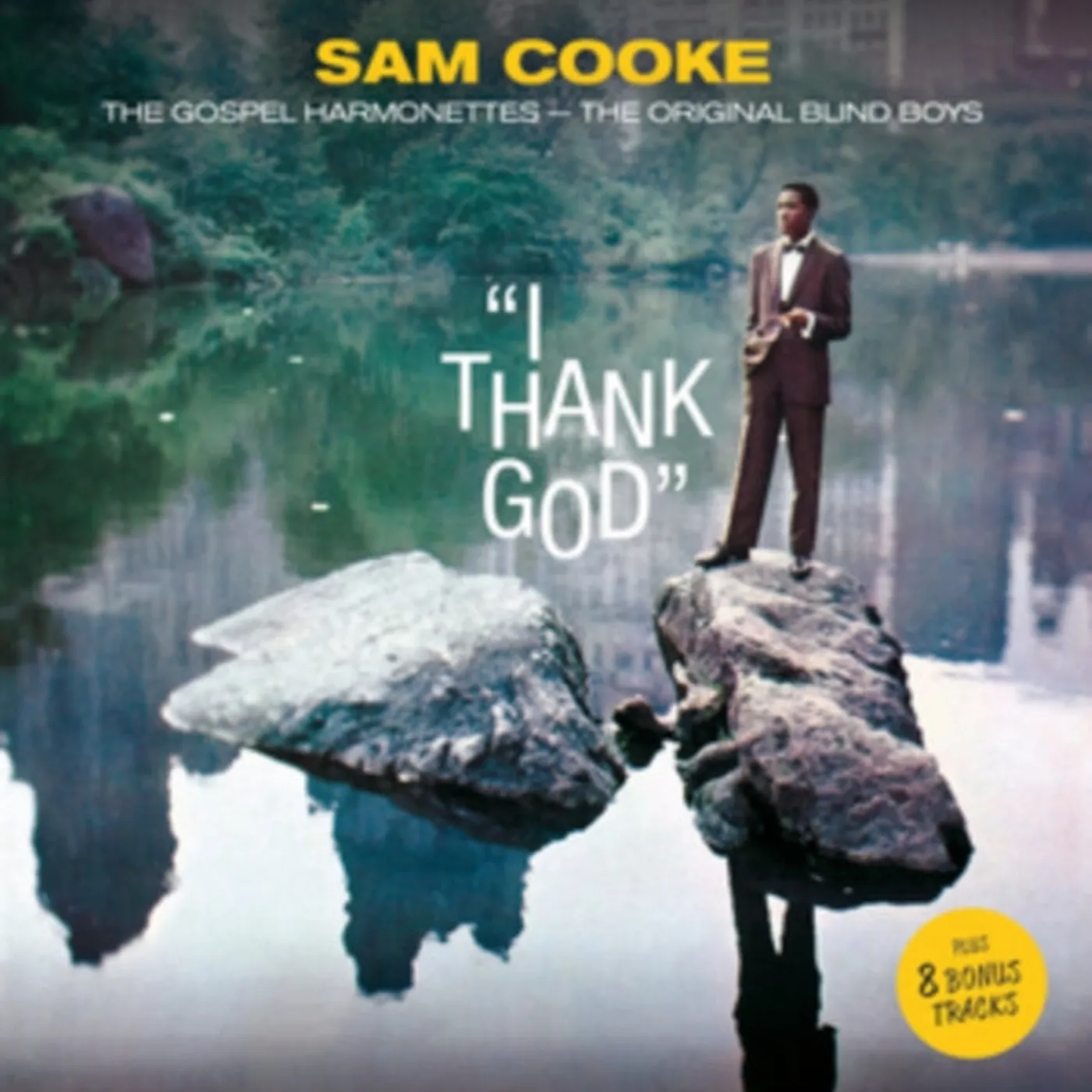Sam Cooke & The Gospel Harmonettes CD - I Thank God