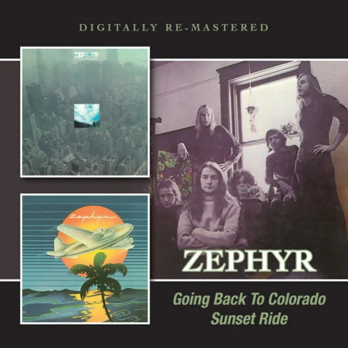 Zephyr CD - Going Back To Colorado / Sunset Ride