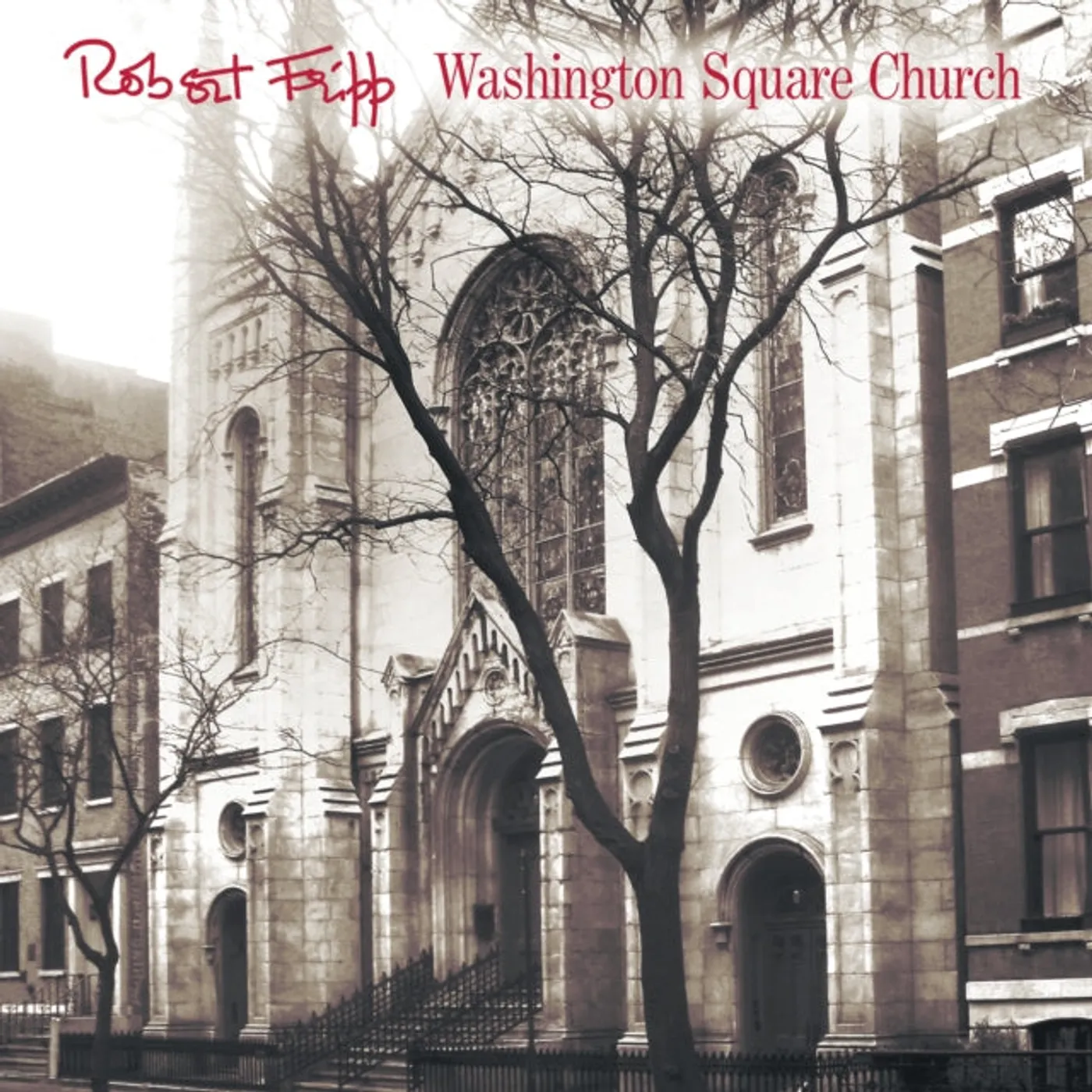 Robert Fripp LP Vinyl Record - Washington Square Church