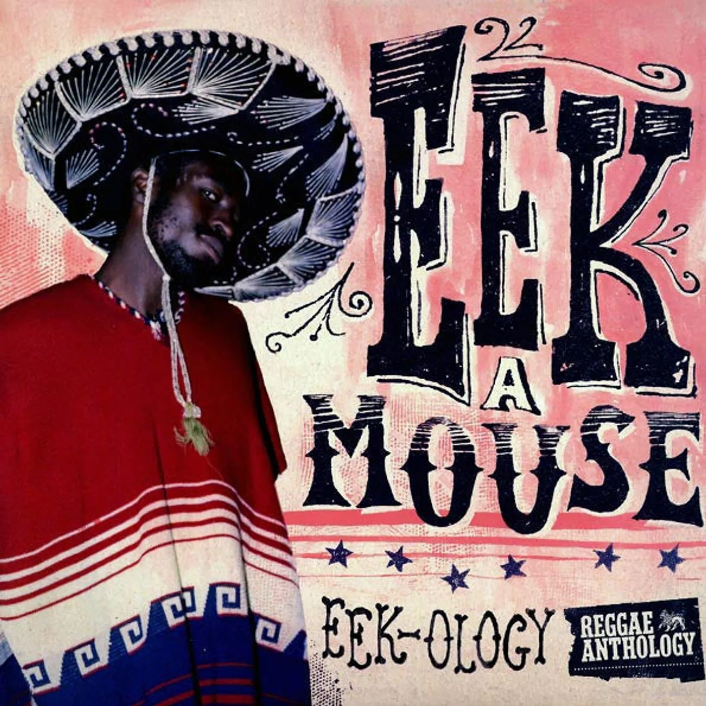 Eek-A-Mouse  LP -  EekOlogy: Reggae Anthology (Vinyl)