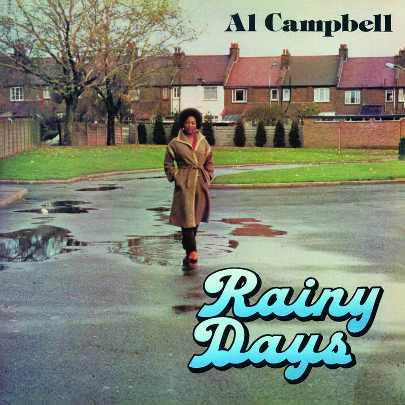 Al Campbell LP - Rainy Days (Vinyl)