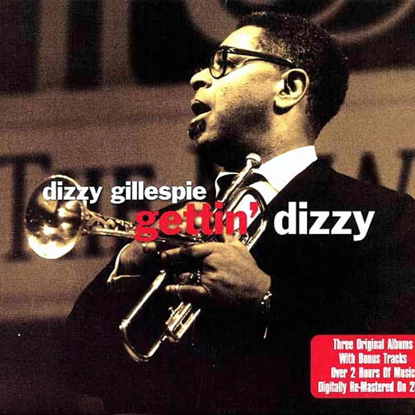 Dizzy Gillespie  CD -  Gettin Dizzy (32 tracks) (2xCD)