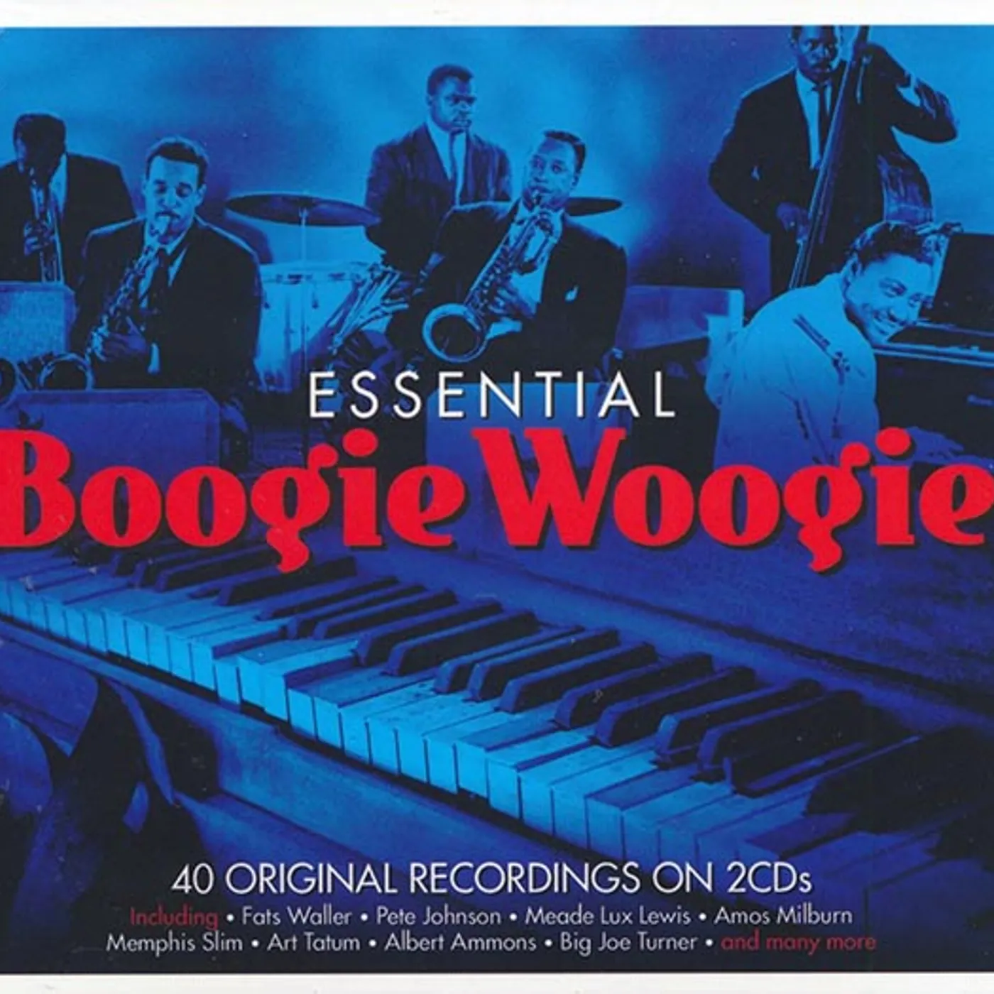 Fats Waller, Pete Johnson, Art Tatum, Memphis Slim, Etc.  CD -  Essential Boogie Woogie (40 tracks) (2xCD) (deluxe 3 fold digipak)
