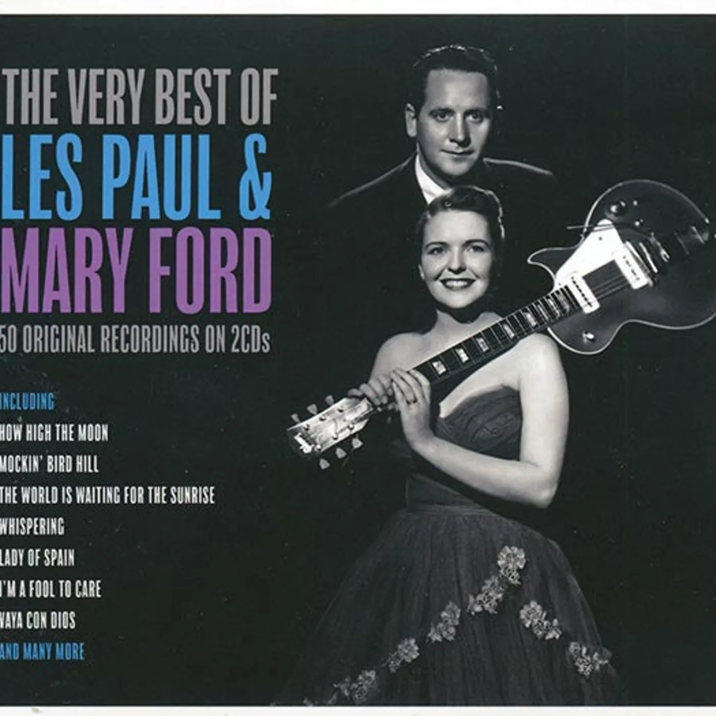 Les Paul, Mary Ford  CD -  The Very Best Of Les Paul & Mary Ford (50 tracks) (2xCD) (deluxe 3 fold digipak)