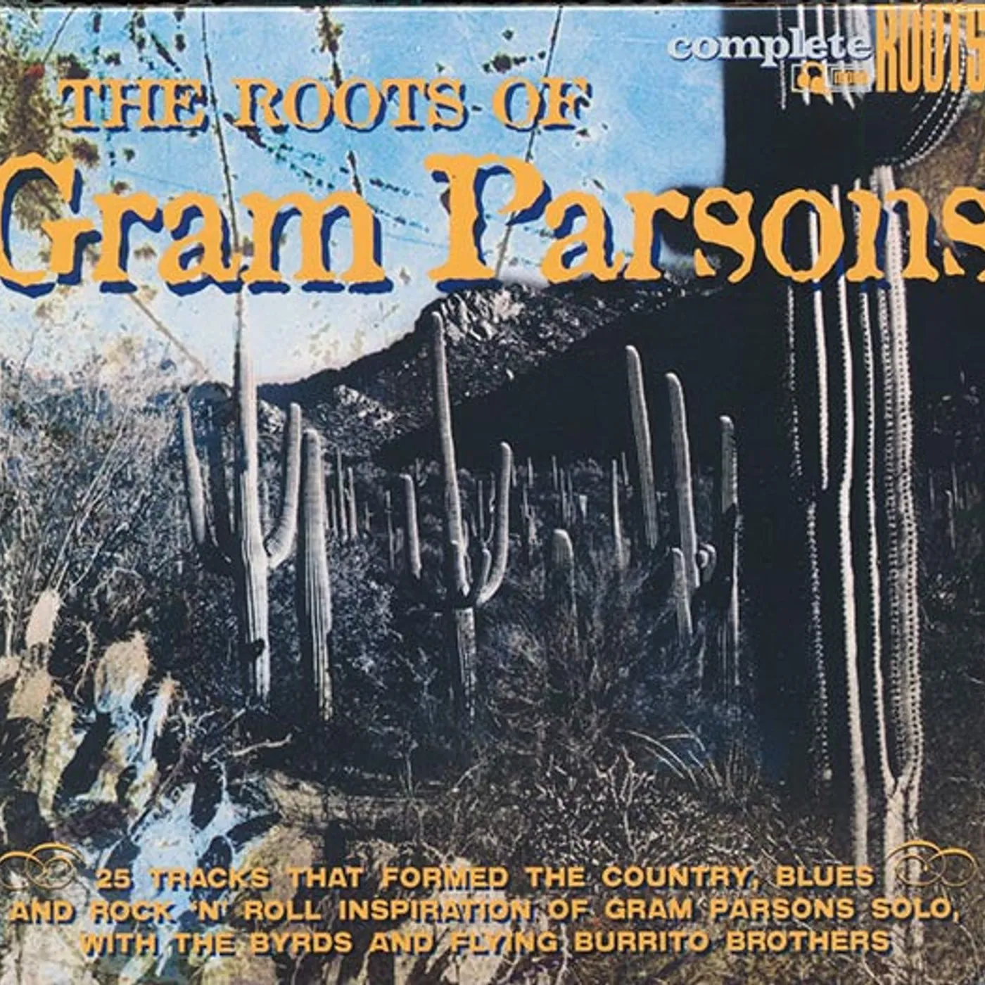Flatt & Scruggs, The Louvin Brothers, Merle Travis, Etc.  CD -  The Roots Of Gram Parsons (25 tracks)