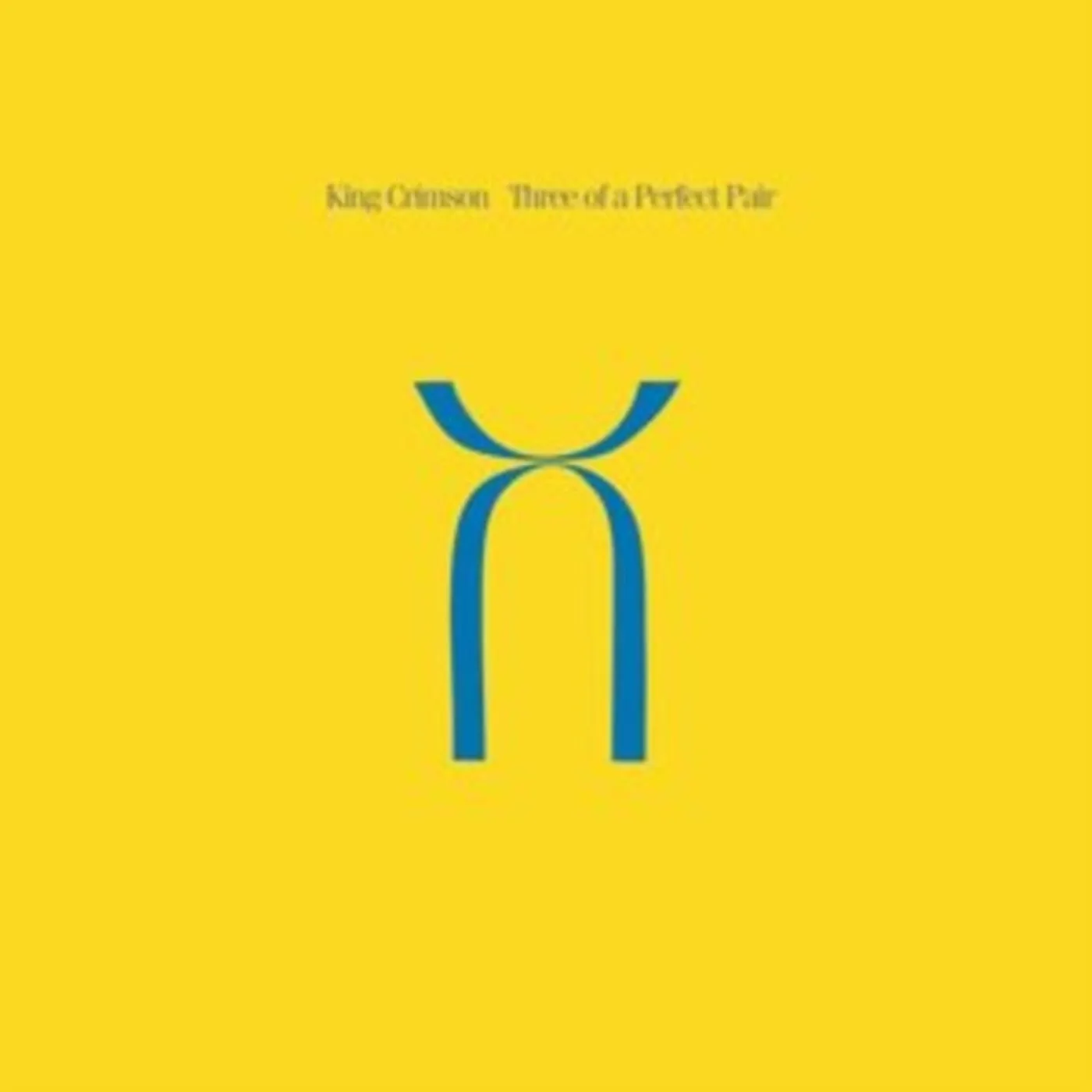 King Crimson LP Vinyl Record  Three Of A Perfect Pair (Steven Wilson Mix)