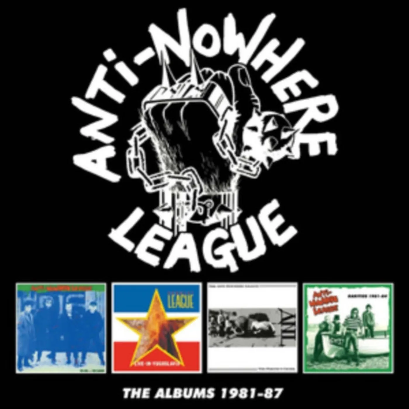 Anti-Nowhere League CD - The Albums 19 81-87
