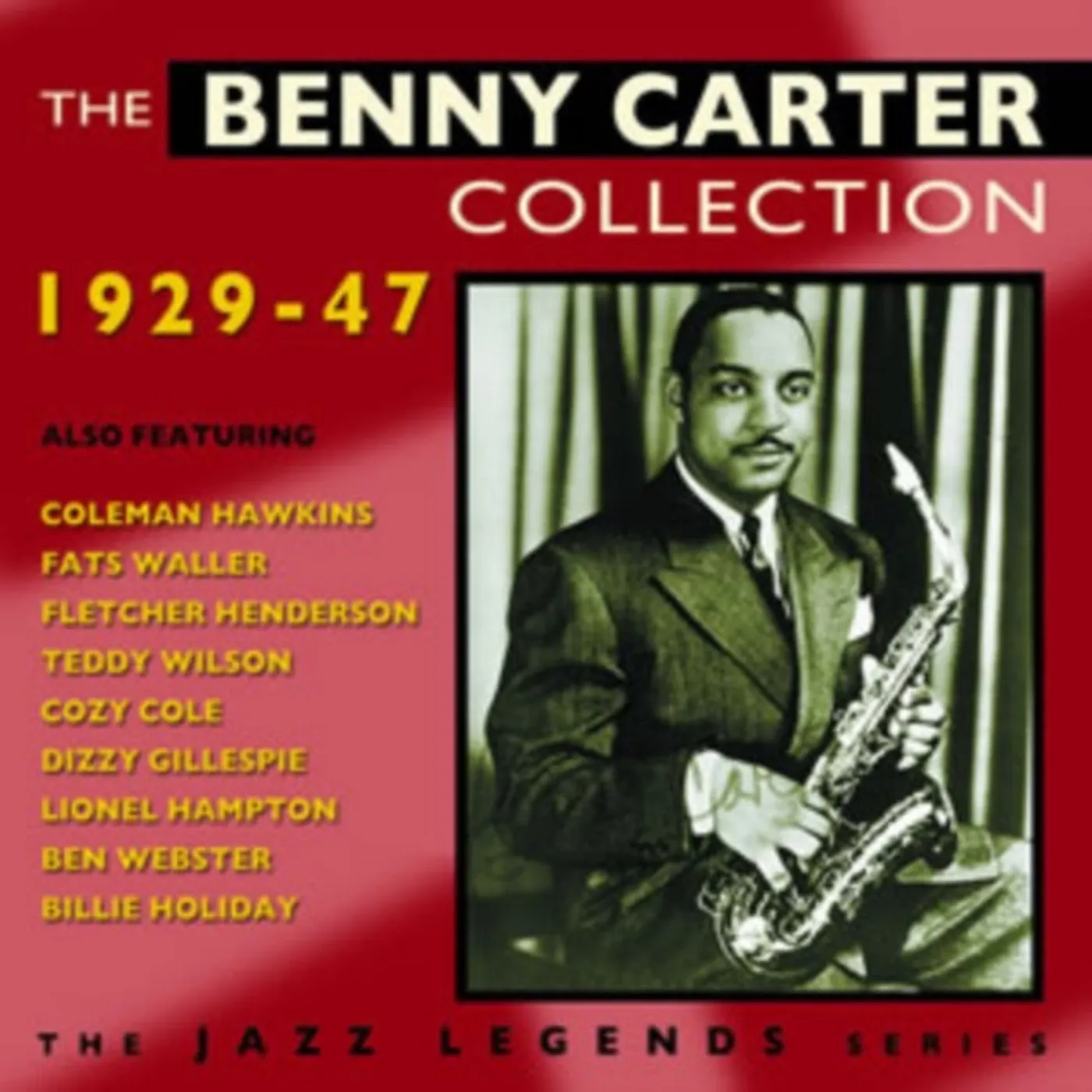 Benny Carter CD - The Benny Carter Collection 19 29-19 47