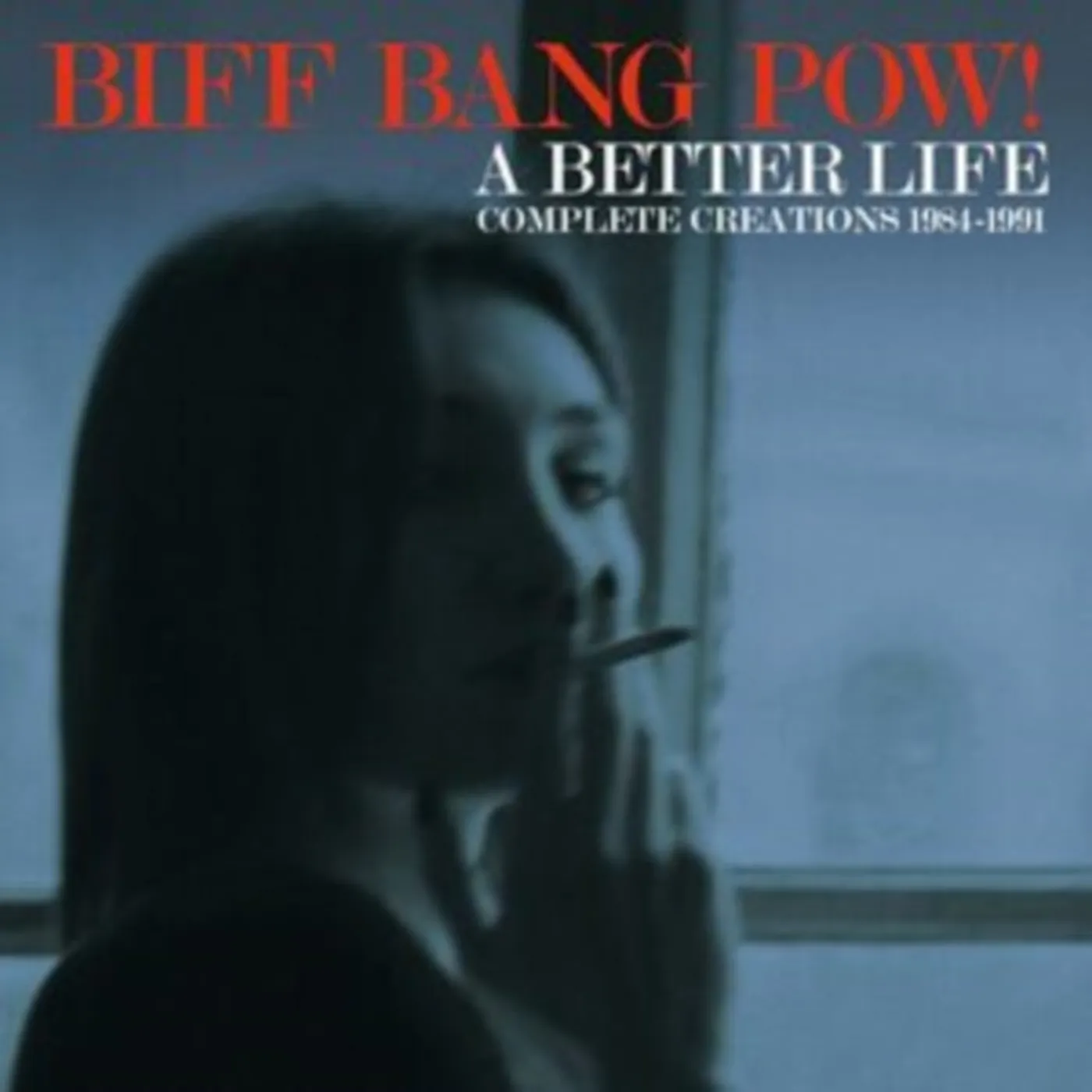 Biff Bang Pow! CD - A Better Life - Complete Creat