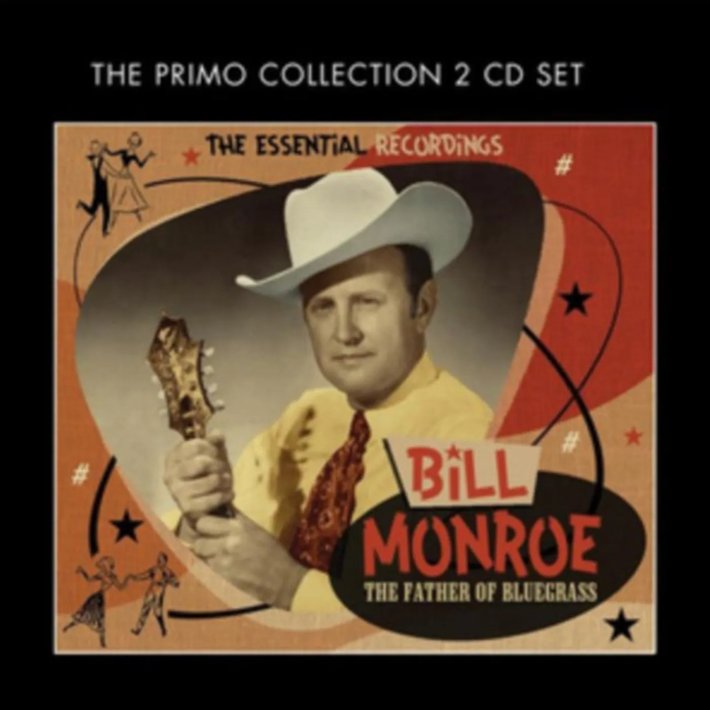 Bill Monroe CD - The Father Of Bluegrass