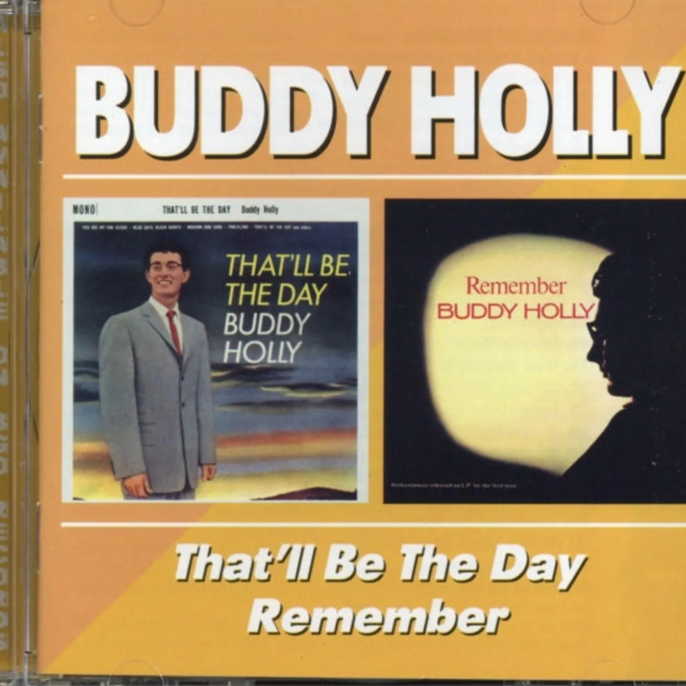 Buddy Holly CD - That'll Be The Day / Remember