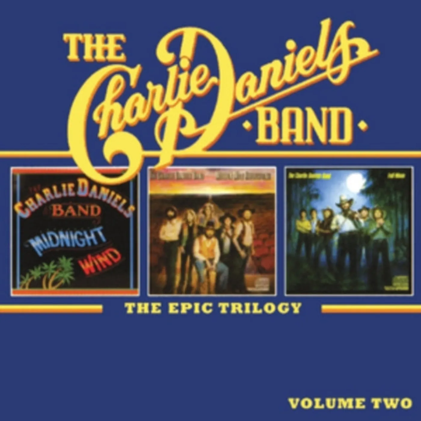 The Charlie Daniels Band CD - The Epic Trilogy - Vol 2