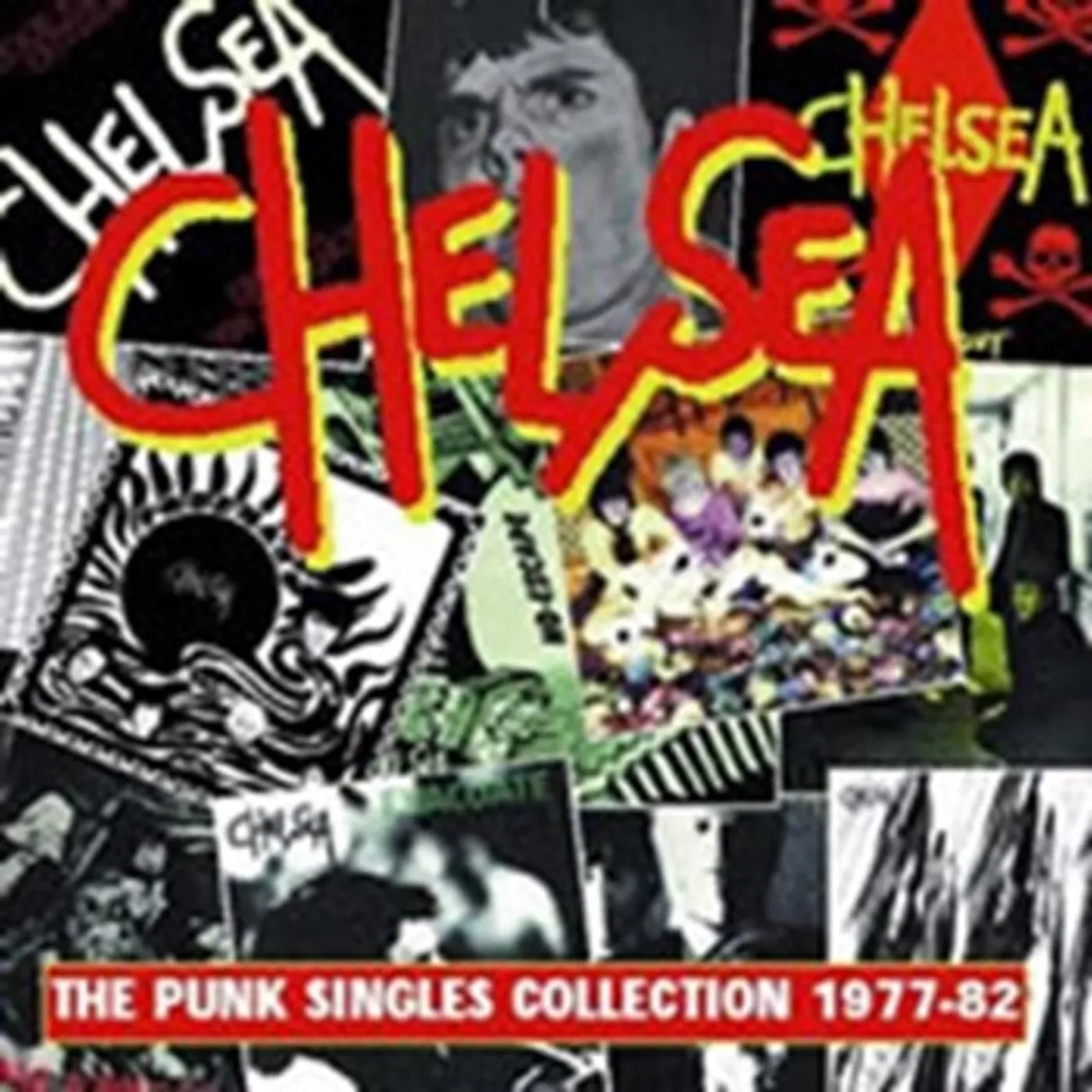 Chelsea CD - Punk Singles Collection 19 77-82