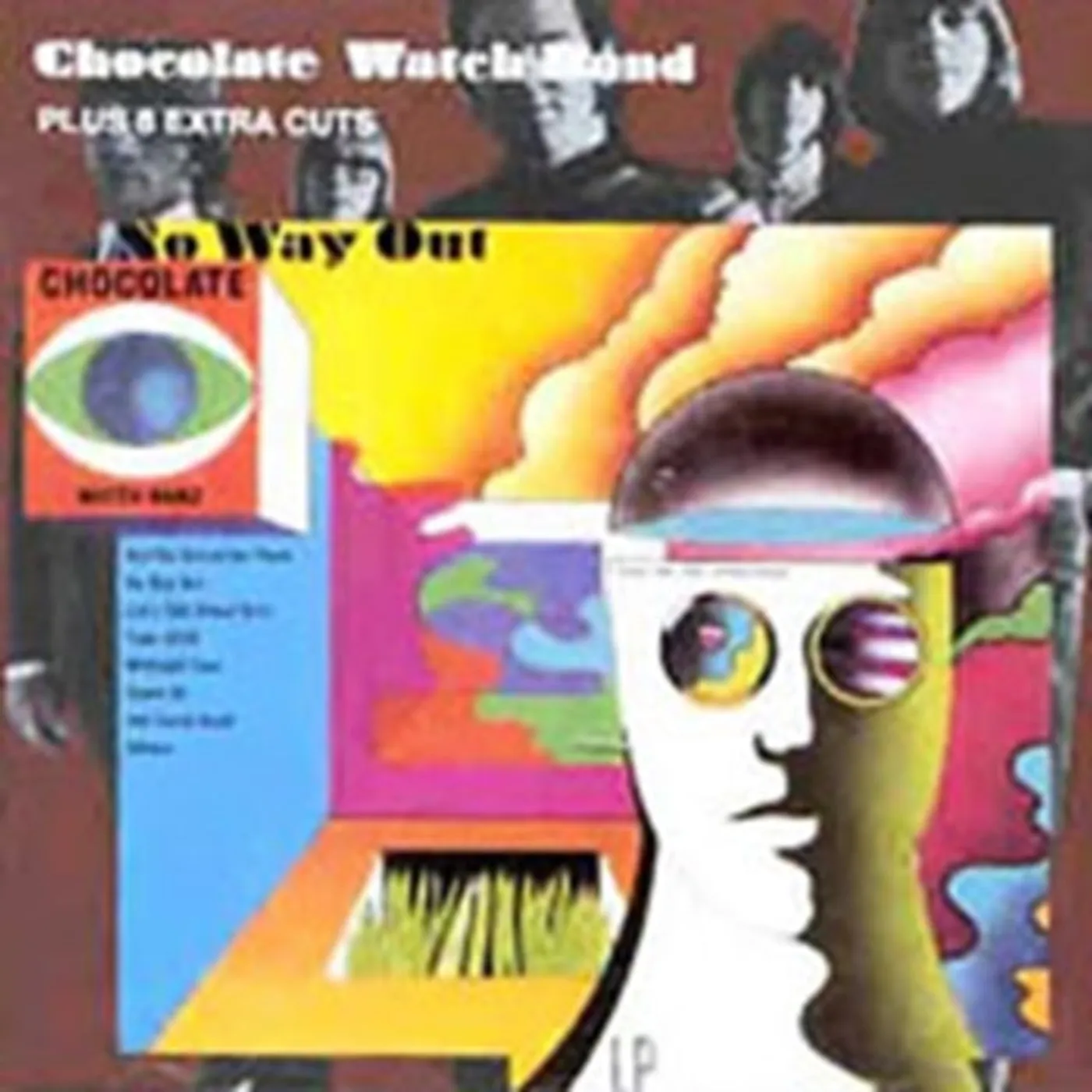 The Chocolate Watchband CD - No Way Out Plus