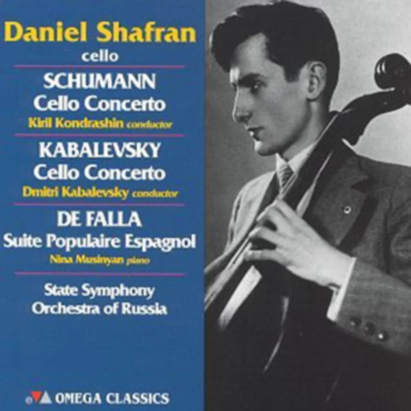 Daniil Shafran (Cello) CD - Shafran Plays Schumann. Kabalevsky (Concs) / Haydn. De Falla