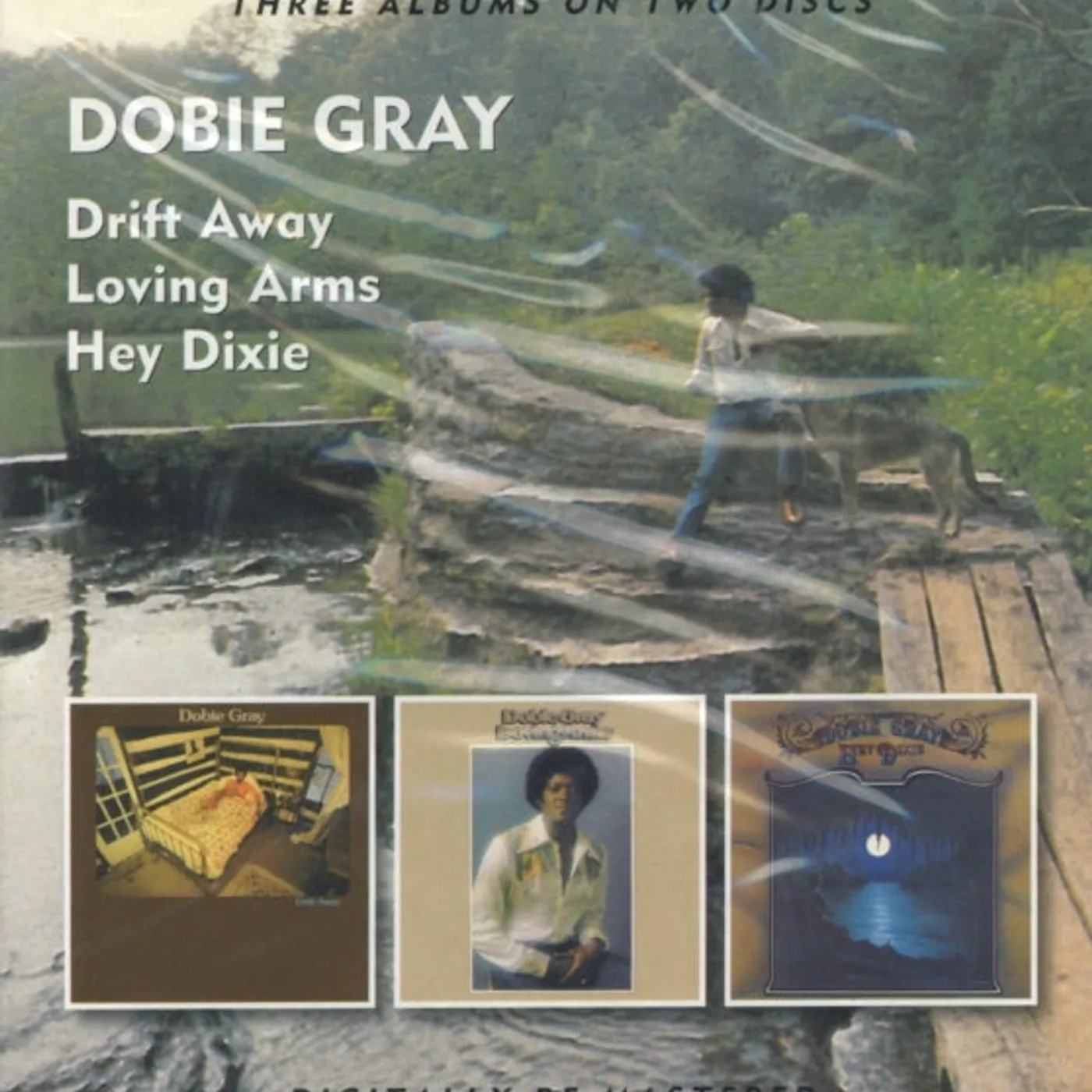 Dobie Gray CD - Drift Away / Loving Arms / Hey Dixie
