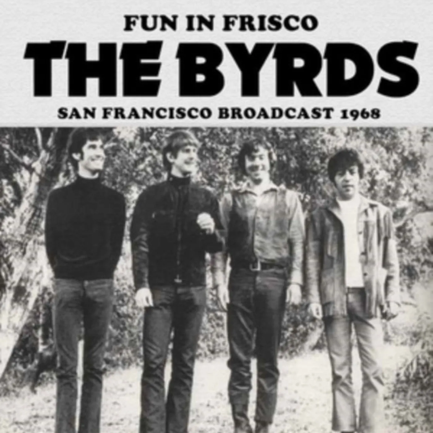 The Byrds CD - Fun In Frisco