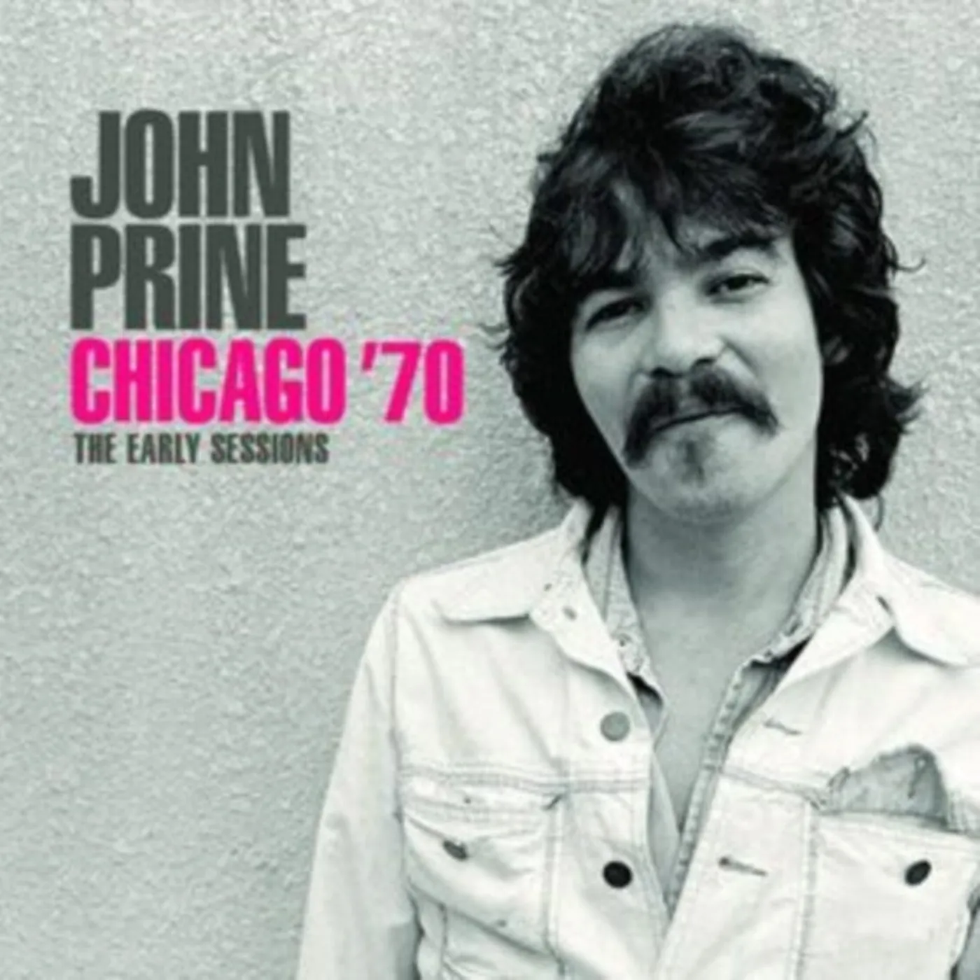 John Prine CD - Chicago ’70